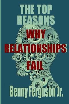 portada The Top Reasons Why Relationships Fail (en Inglés)