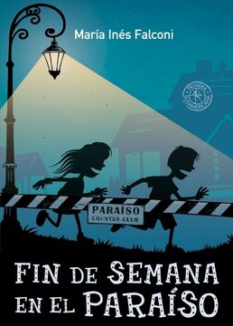 Fin de semana en el paraíso