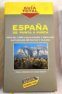 portada España, de Punta a Punta (Guia Total)