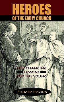 portada heroes of the early church life-changing lessons for the young