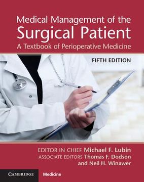 portada medical management of the surgical patient: a textbook of perioperative medicine a textbook of perioperative medicine (en Inglés)
