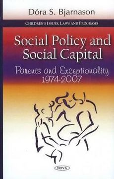 portada social policy and social capital: parents and exceptionality, 1974-2007 (en Inglés)