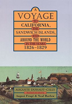portada A Voyage to California, the Sandwich Islands, and Around the World in the Years 1826-1829 (en Inglés)