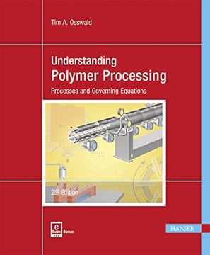 portada Understanding Polymer Processing 2e: Processes and Governing Equations (in English)