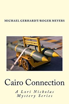 portada Cairo Connection: Volume 8 (Lori Nichols Mystery Series)