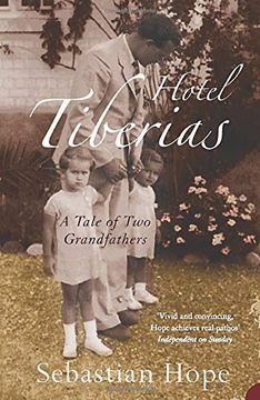 portada Hotel Tiberias: A Tale of two Grandfathers (en Inglés)