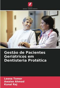 portada Gestão de Pacientes Geriátricos em Dentisteria Protética (en Portugués)
