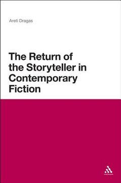 portada the return of the storyteller in contemporary fiction (en Inglés)