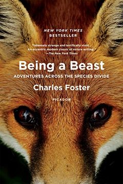 portada Being a Beast: Adventures Across the Species Divide (en Inglés)