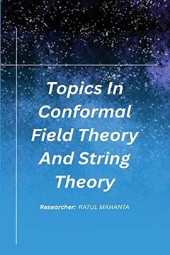 portada Topics in Conformal Field Theory and String Theory 