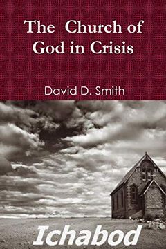 portada The Church of god in Crisis (in English)