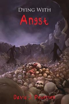 portada Dying with Angst (in English)