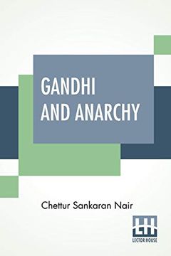 portada Gandhi and Anarchy (en Inglés)