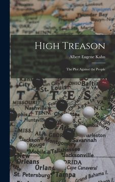 portada High Treason; the Plot Against the People