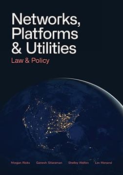 portada Networks, Platforms, and Utilities: Law and Policy (en Inglés)
