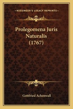 portada Prolegomena Juris Naturalis (1767) (en Latin)