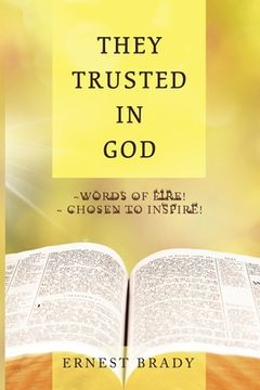 portada They Trusted in God (en Inglés)