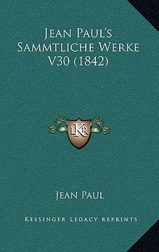 portada jean paul's sammtliche werke v30 (1842) (en Inglés)
