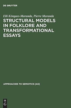 portada Structural Models in Folklore and Transformational Essays (Approaches to Semiotics [As]) (en Inglés)