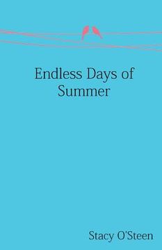 portada Endless Days of Summer (en Inglés)