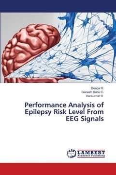 portada Performance Analysis of Epilepsy Risk Level From EEG Signals (in English)