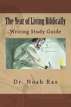 portada The Year of Living Biblically: Writing Study Guide (en Inglés)