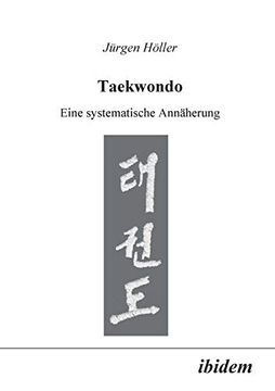 portada Taekwondo. Eine Systematische Annäherung (en Alemán)