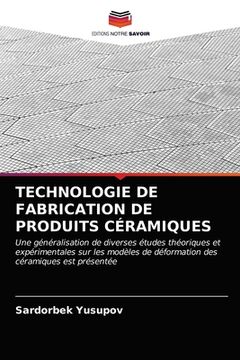 portada Technologie de Fabrication de Produits Céramiques (en Francés)