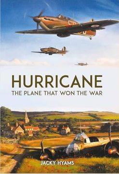 portada Hurricane: The Plane That won the war (en Inglés)