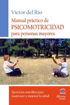 portada Manual Práctico de Psicomotricidad Para Personas Mayores (in Spanish)