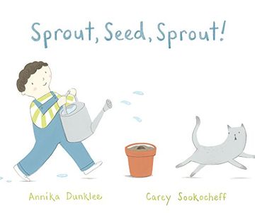 portada Sprout, Seed, Sprout! (en Inglés)
