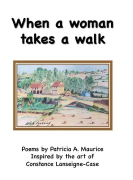 portada When a woman takes a walk (en Inglés)