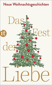 portada Das Fest der Liebe: Neue Weihnachtsgeschichten (Insel Taschenbuch) (en Alemán)