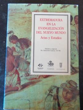 portada Extremadura en la Evangelizacion del Nuevo Mundo