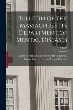 portada Bulletin of the Massachusetts Department of Mental Diseases; v.4(1920)