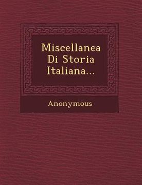 portada Miscellanea Di Storia Italiana... (en Latin)