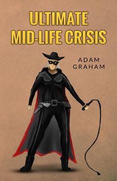 portada Ultimate Mid-Life Crisis (en Inglés)