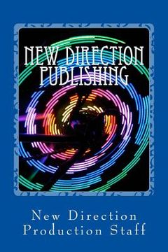 portada New Direction Publishing: Making Fantasy a Reality (en Inglés)