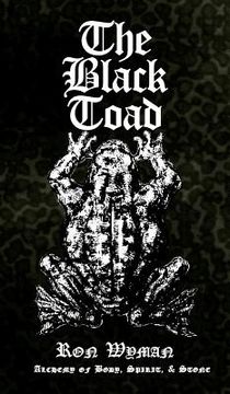 portada The Black Toad: Alchemy of Body, Spirit, & Stone (in English)