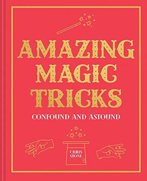 portada Amazing Magic Tricks: Confound and Astound (en Inglés)