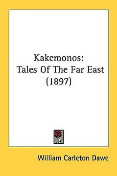 portada kakemonos: tales of the far east (1897) (en Inglés)
