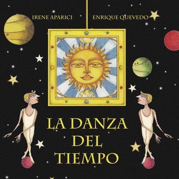 portada La Danza del Tiempo (the Dance of Time) (in Spanish)