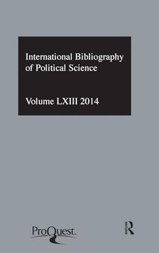 portada Ibss: Political Science: 2014 Vol. 63: International Bibliography of the Social Sciences (International Bibliography of Political Science) (en Inglés)