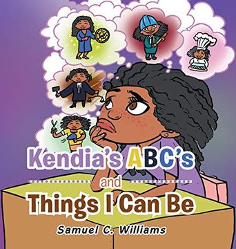 portada Kendia's Abc's and Things i can be (in English)