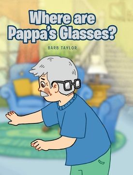 portada Where are Pappa's Glasses? (en Inglés)