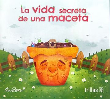 portada La Vida Secreta de una Maceta (in Spanish)