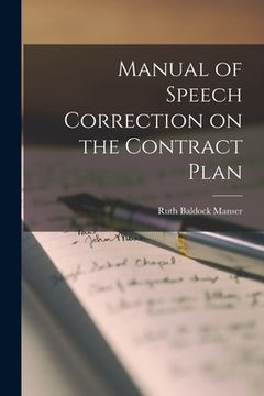portada Manual of Speech Correction on the Contract Plan (en Inglés)