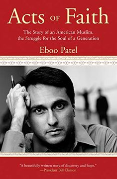 portada Acts of Faith: The Story of an American Muslim, in the Struggle for the Soul of a Generation 