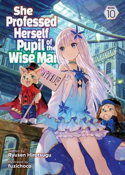 portada She Professed Herself Pupil of the Wise Man (Light Novel) Vol. 10 (in English)