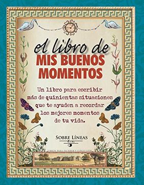 portada El Libro de MIS Buenos Momentos (in Spanish)